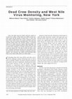 Research paper thumbnail of Dead crow density and West Nile virus monitoring, New York