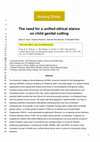 Research paper thumbnail of The need for a unified ethical stance on child genital cutting