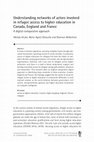 Research paper thumbnail of Understanding networks of actors involved in refugee access to higher education in Canada, England and France