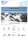 Research paper thumbnail of The Future of the Glaciers. From the Past to the Next 100 Years the Activity of the Italian Glaciological Committe