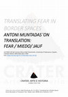 Research paper thumbnail of “Translating Fear in Border Spaces: Antoni Muntadas’ On Translation: Fear/ Miedo/ Jauf”