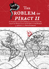 Research paper thumbnail of “To run the infested coast”: policies against piracy in the State of Brazil in the second half of the 17th century - [The Problem of Piracy II - An Interdisciplinary Conference on Plunder by Sea Across the World from the Ancient to the Modern, 4-6 August 2021, Online Conference]