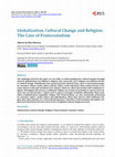 Research paper thumbnail of Globalization, Cultural Change and Religion: The Case of Pentecostalism