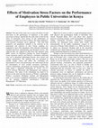 Research paper thumbnail of www.ijsrp.org Effects of Motivation Stress Factors on the Performance of Employees in Public Universities in Kenya