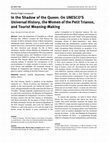 Research paper thumbnail of In the Shadow of the Queen: On UNESCO'S Universal History, the Women of the Petit Trianon, and Tourist Meaning-Making