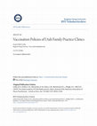 Research paper thumbnail of Vaccination policies of Utah family practice clinics