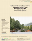 Research paper thumbnail of Tarifs et tables de cubage d’arbres individuels du pin d’Alep, Pinus halepensis Mill., dans l’Aurès algérien