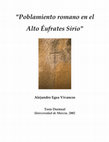 Research paper thumbnail of Poblamiento romano en el Alto Éufrates Sirio