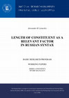 Research paper thumbnail of Length Of Constituent As A Relevant Factor In Russian Syntax