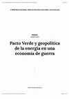 Research paper thumbnail of Pacto Verde y geopolítica de la energía en una economía de guerra