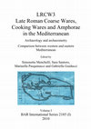 Research paper thumbnail of “Ceramiche tardo-antiche da ricognizioni di superficie nella Sardegna settentrionale”, in S. Menchelli, S. Santoro, M. Pasquinucci, G. Guiducci (edited by),“LRCW3 Late Roman Coarse Wares, Cooking Wares and Amphorae in the Mediterranean: Archaeology and archaeometry. Comparison between western and eastern Mediterranean. Volume I”, BAR International Series 2185 (I), 2010, pp. 225-233 