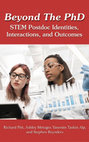 Research paper thumbnail of Beyond The PhD: STEM Postdoc Identities, Interactions, and Outcomes