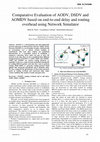 Research paper thumbnail of Comparative Evaluation of AODV , DSDV and AOMDV based on end-to-end delay and routing overhead using Network Simulator