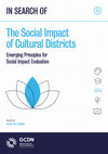 Research paper thumbnail of In Search of The Social Impact of Cultural Districts: Emerging Principles for Social Impact Evaluation