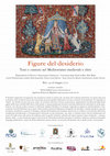 Research paper thumbnail of Figure del desiderio Testi e contesti nel Mediterraneo medievale e oltre