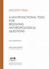 Research paper thumbnail of Ancient DNA: a multifunctional tool for resolving anthropological questions