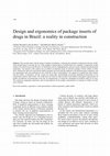 Research paper thumbnail of Design and ergonomics of package inserts of drugs in Brazil: a reality in construction