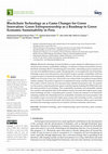 Research paper thumbnail of Blockchain Technology as a Game Changer for Green Innovation: Green Entrepreneurship as a Roadmap to Green Economic Sustainability in Peru