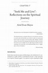 Research paper thumbnail of "Seek Me and Live": Reflections on the Spiritual Journey