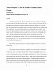 Research paper thumbnail of Sworn Virgins”: Cases of Socially Accepted Gender Change’, Paper delivered to the XVIII Seminar on Albanian language, literature and culture