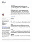 Research paper thumbnail of Instability in the COPD Diagnosis upon Repeat Testing Vary with the Definition of COPD