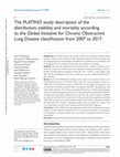 Research paper thumbnail of The PLATINO study: description of the distribution, stability, and mortality according to the Global Initiative for Chronic Obstructive Lung Disease classification from 2007 to 2017