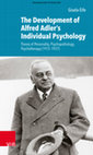 Research paper thumbnail of The Development of Alfred Adler's Individual Psychology