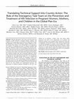 Research paper thumbnail of Translating Technical Support Into Country Action: The Role of the Interagency Task Team on the Prevention and Treatment of HIV Infection in Pregnant Women, Mothers, and Children in the Global Plan Era