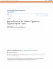 Research paper thumbnail of Juju and Justice at the Movies: Vigilantes in Nigerian Popular Videos