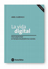 Research paper thumbnail of La vida digital