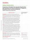 Research paper thumbnail of Early Versus Standard Care Invasive Examination and Treatment of Patients With Non-ST-Segment Elevation Acute Coronary Syndrome