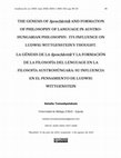 Research paper thumbnail of THE GENESIS OF Sprachkritik AND FORMATION OF PHILOSOPHY OF LANGUAGE IN AUSTRO-HUNGARIAN PHILOSOPHY: ITS INFLUENCE ON LUDWIG WITTGENSTEIN'S THOUGHT