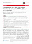 Research paper thumbnail of Clinical features of De Novo acute myeloid leukemia with concurrent DNMT3A , FLT3 and NPM1 mutations