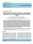 Research paper thumbnail of Quantification of the gene expression of bell peppers (Capsicum annuum) ripening gene(s) using real -time PCR