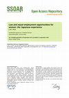 Research paper thumbnail of Law and equal employment opportunities for women: the Japanese experience