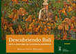 Research paper thumbnail of Descubriendo Bali. Arte y exotismo en la crónica hispánica