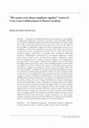 Research paper thumbnail of “We Cannot Write About Complicity Together”: Limits of Cross-Caste Collaborations in Western Academy