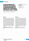 Research paper thumbnail of O provimento de ofícios militares e a organização da defesa na capitania da Bahia (1642-1682