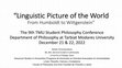 Research paper thumbnail of Presentation linguistic approach to reality from Humboldt to Wittgenstein