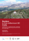 Research paper thumbnail of SAIA is pleased to invite you to the International Workshop "Borders in 1st millennium BC Crete", organized in collaboration with the Belgian School of Athens, which will be held on January 20th and 21st 2023.