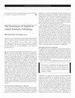 Research paper thumbnail of The Dominance of English in Global Scholarly Publishing