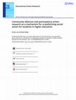 Research paper thumbnail of Community alliances and participatory action research as a mechanism for re-politicising social action for students in higher education