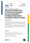 Research paper thumbnail of Online Lecture. Prof. Andrew Peacock (University of St. Andrews): “Preaching Christianity in the Muslim Ilkhanate: On the manuscripts of Persian Bibles from Fourteenth Century Tabriz”