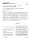 Research paper thumbnail of Marker integration and development of Fluidigm/KASP assays for high-throughput genotyping of radish