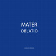 Research paper thumbnail of Fotolibro MATER OBLATIO Soledad Córdoba