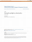 Research paper thumbnail of Shining the spotlight on cultural policy