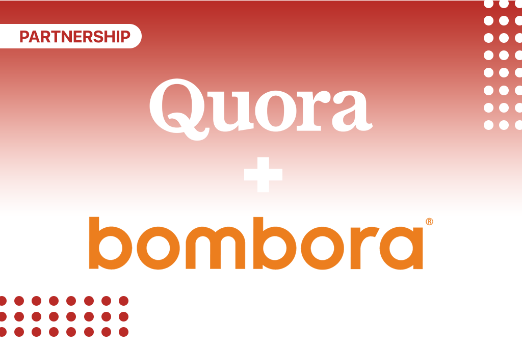 Quora adds enhanced B2B targeting and ABM capabilities through Bombora partnership