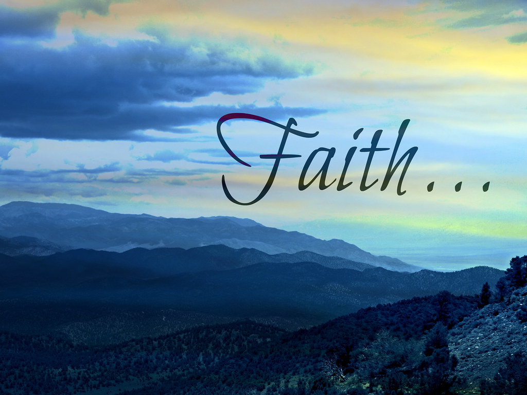 60 Bible Verses About Faith