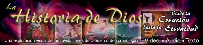 La Historia de Dios: Una exploración visual de las revelaciones de Dios en orden cronológico…