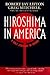 Hiroshima in America